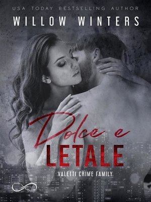 cover image of Dolce e letale